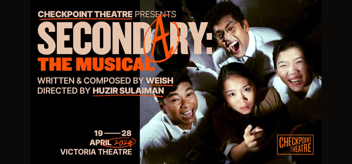 Secondary: the Musical by Checkpoint Theatre