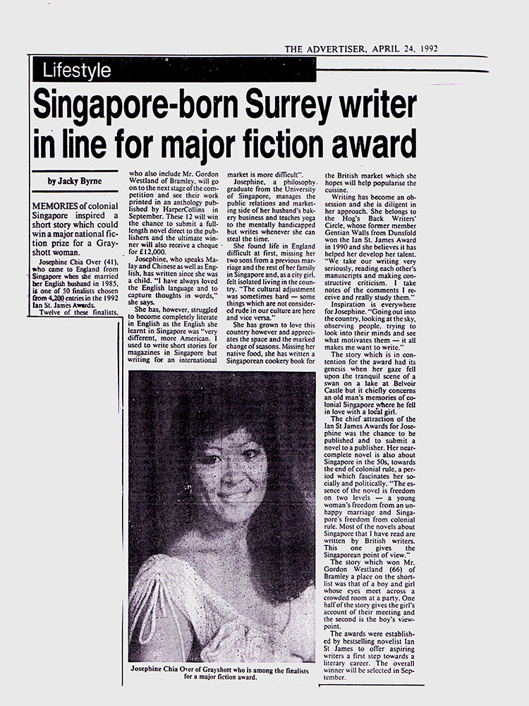 From Dream To Reality: Josephine Chia’s Journey From Kampong To Literary Acclaim - Featured in her local newspaper for her nomination in the Ian St James Award in 1992.